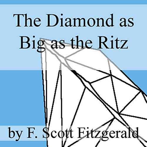 Cover of The Diamond as Big as the Ritz