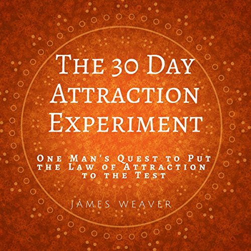 Cover of The 30 Day Attraction Experiment