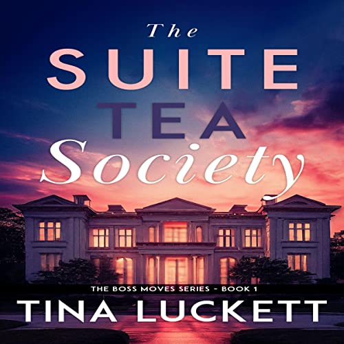 Cover of The Suite Tea Society