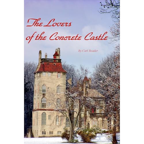 Cover of The Lovers of the Concrete Castle