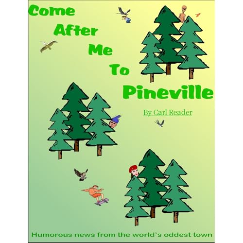 Cover of Come After Me to Pineville