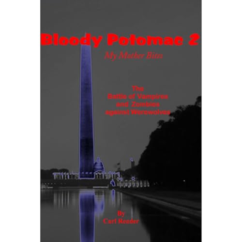 Cover of Bloody Potomac 2, My Mother Bites