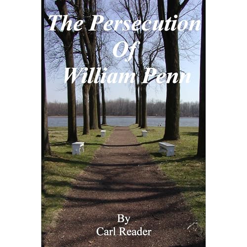 Cover of The Persecution of William Penn