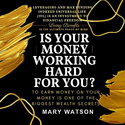 Cover of Is Your Money Working Hard for You?