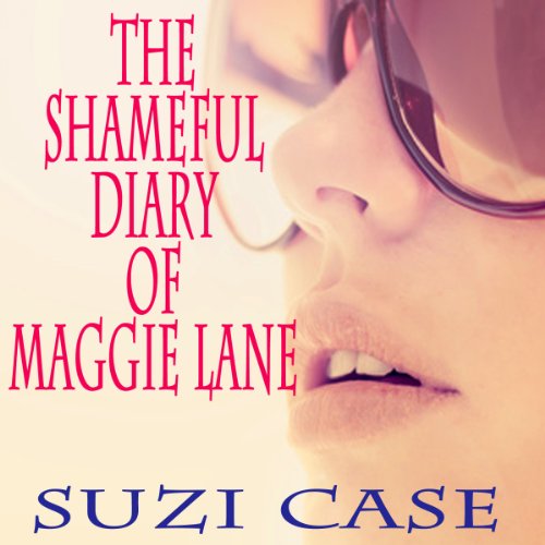 Cover of The Shameful Diaries of Maggie Lane
