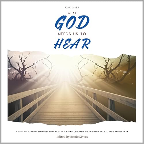 Cover of What God Needs Us to Hear