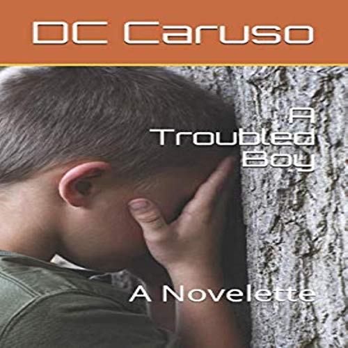 Cover of A Troubled Boy