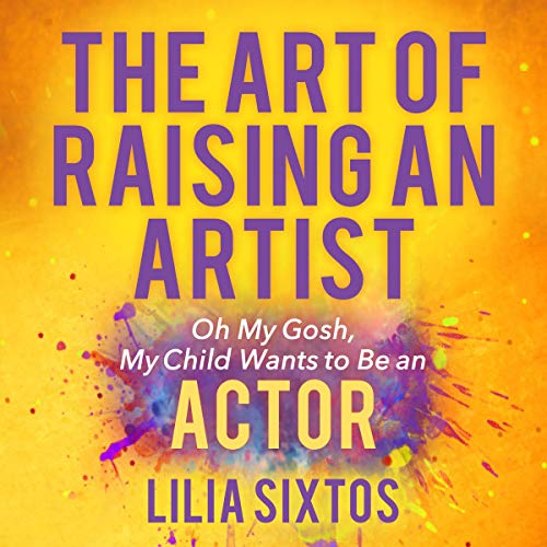 Cover of The Art of Raising an Artist