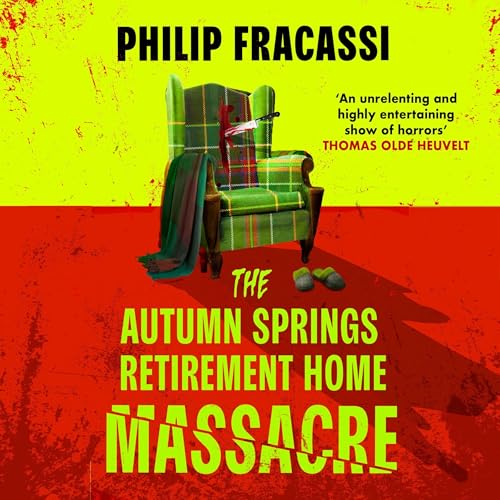 Cover of The Autumn Springs Retirement Home Massacre