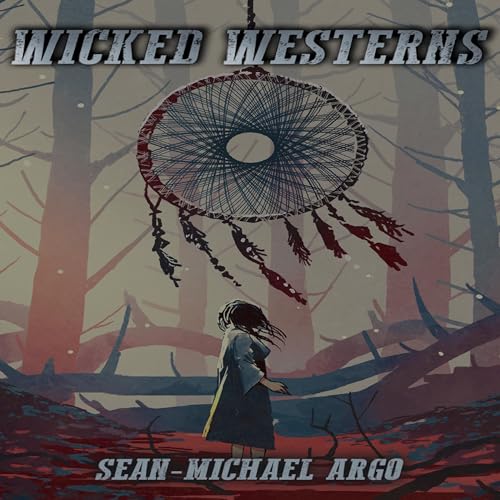 Cover of Wicked Westerns