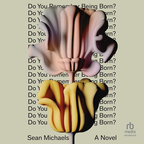 Cover of Do You Remember Being Born?