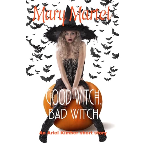 Cover of Good Witch, Bad Witch
