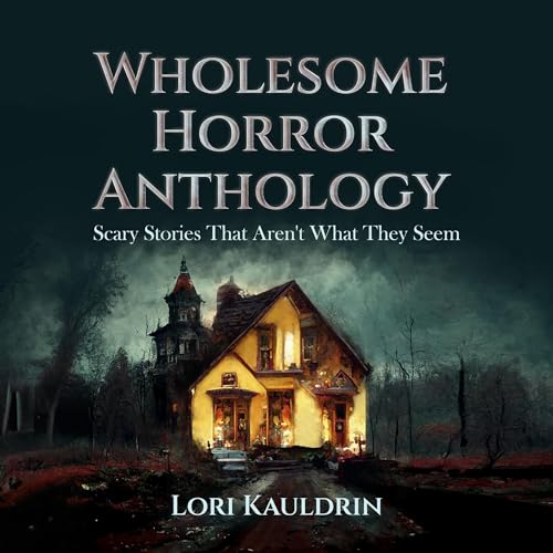 Cover of Wholesome Horror Anthology