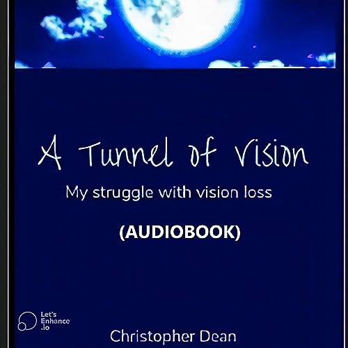 Cover of A Tunnel of Vision