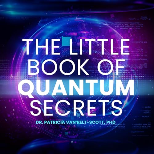 Cover of The Little Book of Quantum Secrets