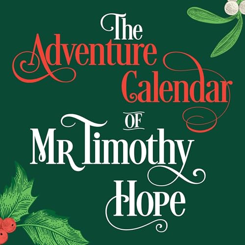 Cover of The Adventure Calendar of Mr Timothy Hope