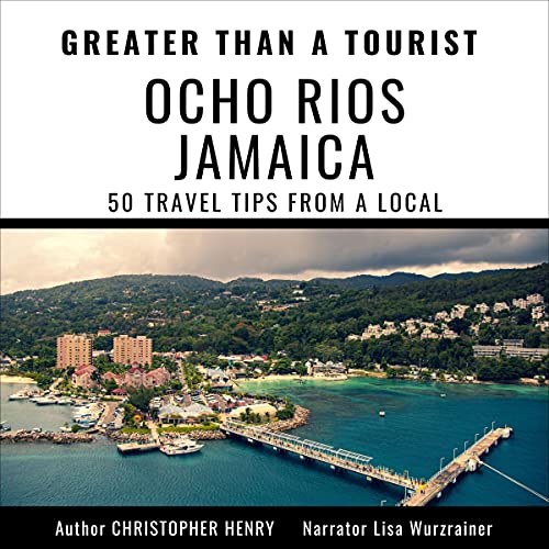 Cover of Greater Than a Tourist - Ocho Rios Jamaica
