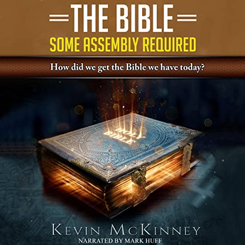 Cover of The Bible - Some Assembly Required
