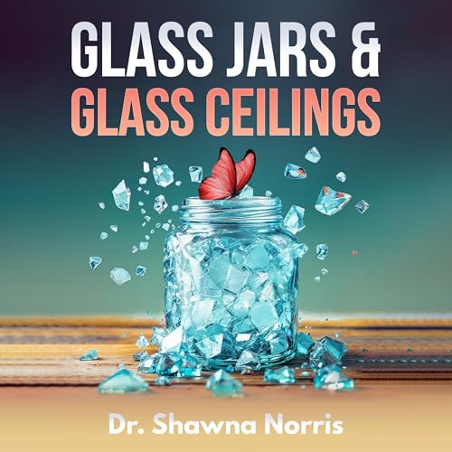 Cover of Glass Jars & Glass Ceilings