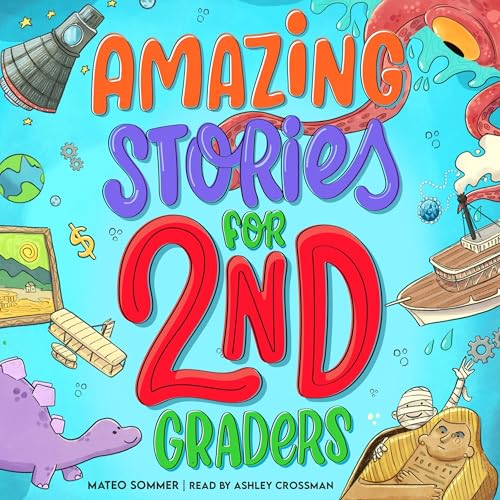 Cover of Amazing Stories for Second Graders