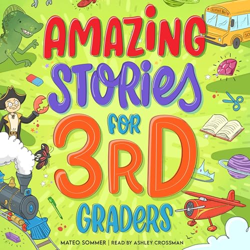 Cover of Amazing Stories for Third Graders