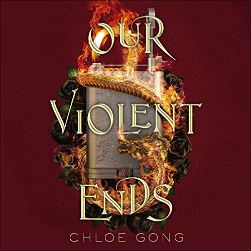 Cover of Our Violent Ends