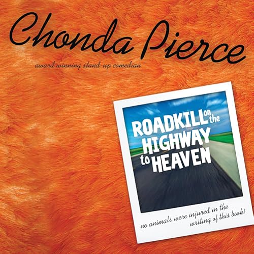 Cover of Roadkill on the Highway to Heaven