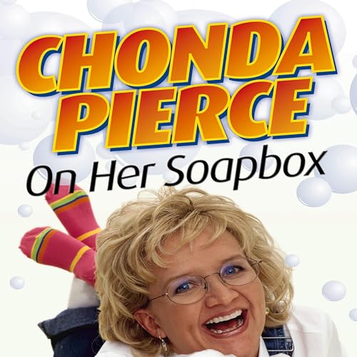 Cover of Chonda Pierce on Her Soapbox