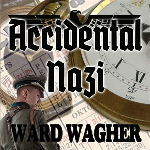 Cover of Accidental Nazi