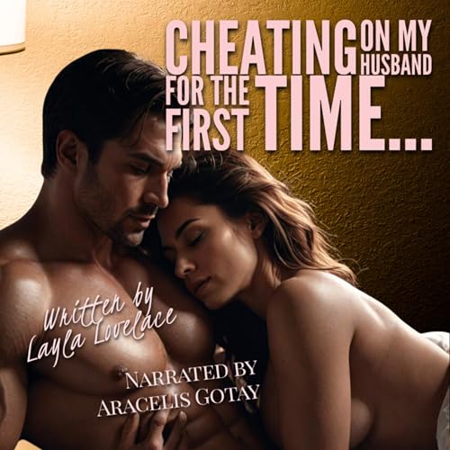 Cover of Cheating on My Husband for The First Time