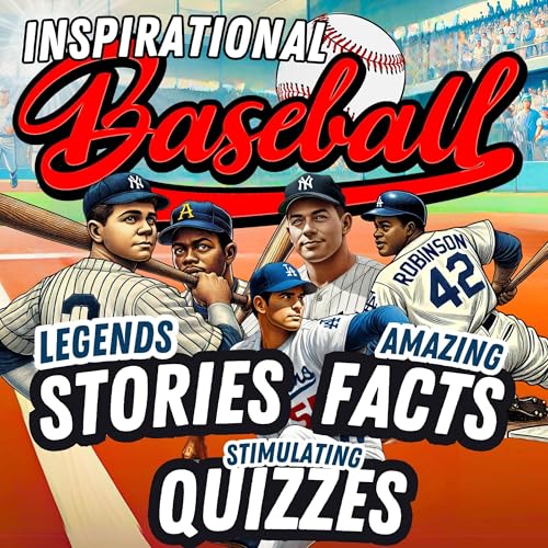 Cover of Inspirational Legends Stories, Facts and Trivia for Heroic Boys!