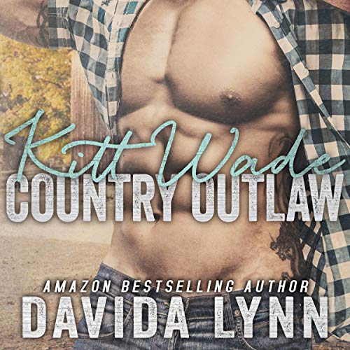 Cover of Kitt Wade: Country Outlaw