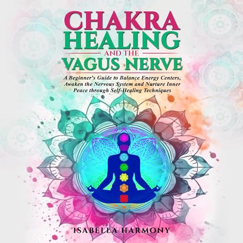 Cover of Chakra Healing and the Vagus Nerve
