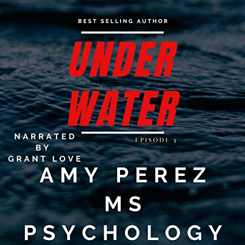 Cover of Under Water: Episode 3