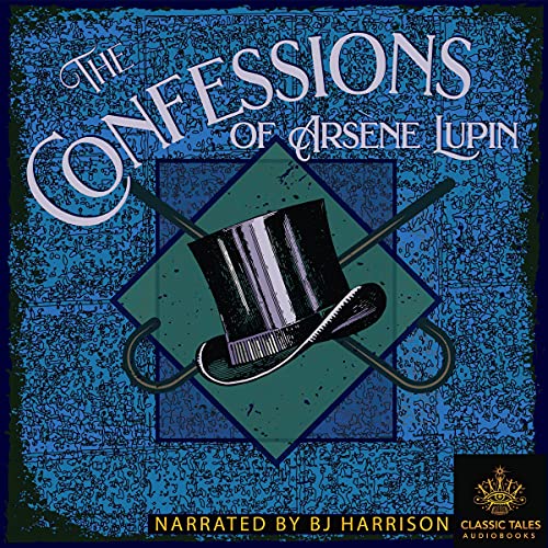 Cover of The Confessions of Arsène Lupin