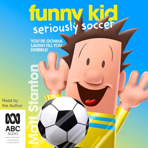 Cover of Funny Kid Seriously Soccer