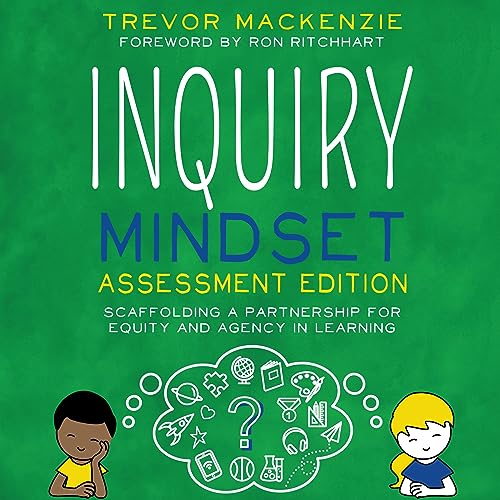 Cover of Inquiry Mindset: Assessment Edition