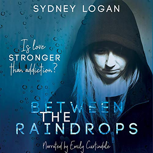 Cover of Between the Raindrops