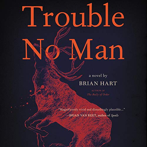 Cover of Trouble No Man