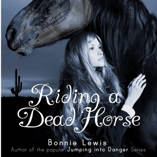 Cover of Riding a Dead Horse
