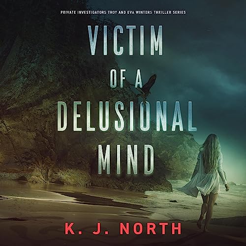 Cover of Victim of a Delusional Mind