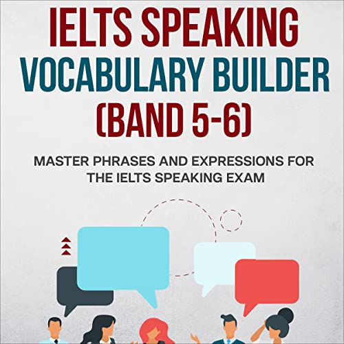 Cover of IELTS Speaking Vocabulary Builder (Band 5-6)