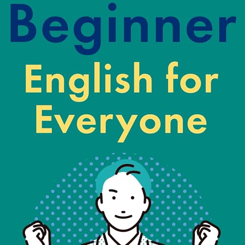 Cover of Beginner English for Everyone