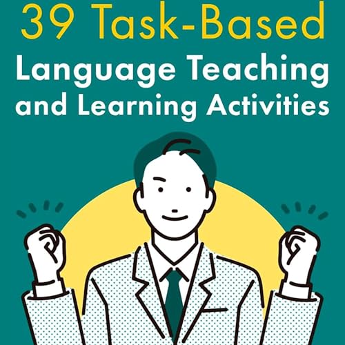 Cover of 39 Task-Based Language Teaching and Learning Activities