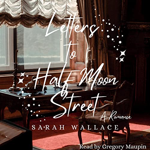 Cover of Letters to Half Moon Street