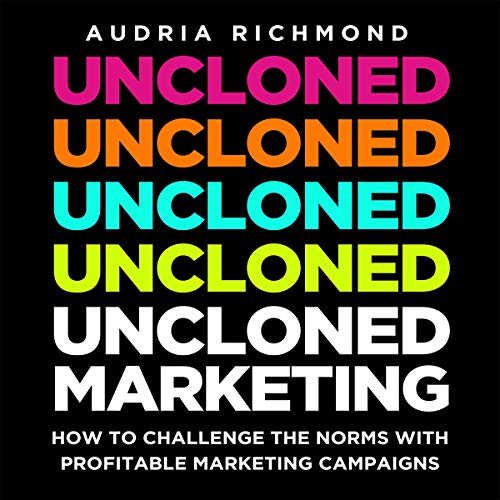 Cover of UnCloned Marketing