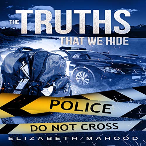 Cover of The Truths That We Hide