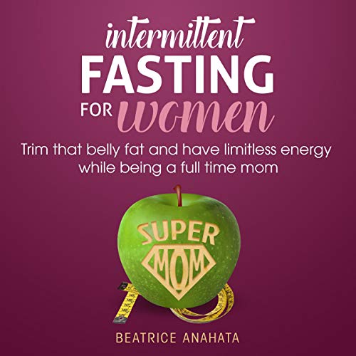 Cover of Intermittent Fasting for Women