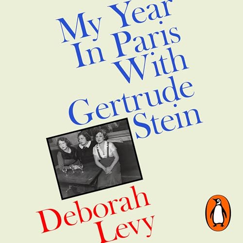 Cover of My Year in Paris with Gertrude Stein