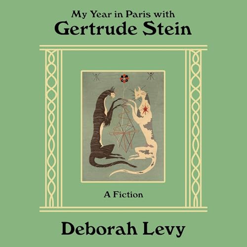 Cover of My Year in Paris with Gertrude Stein